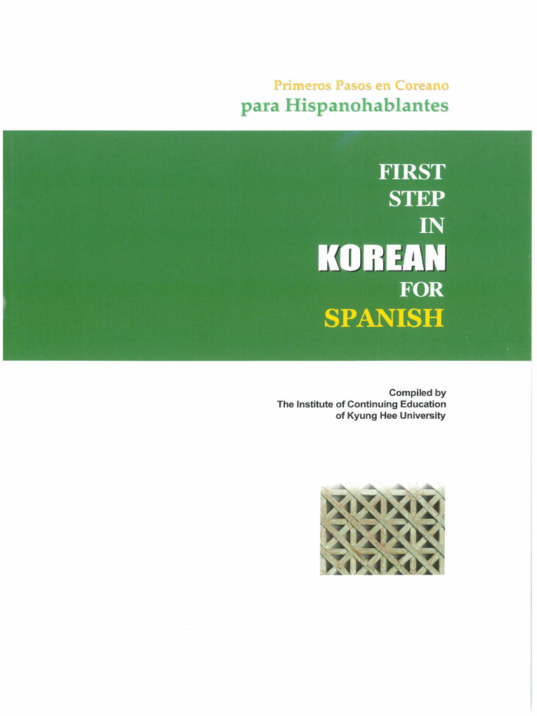 First Step in Korean For Spanish 2 | PDF | Idioma en Inglés | Lenguaje ...