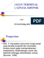 Perawatan Terminal Gagal Ginjal Kronik: Yuliati, SKP, MM