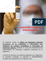 Conceptos Fisicos en Radiofarmacia