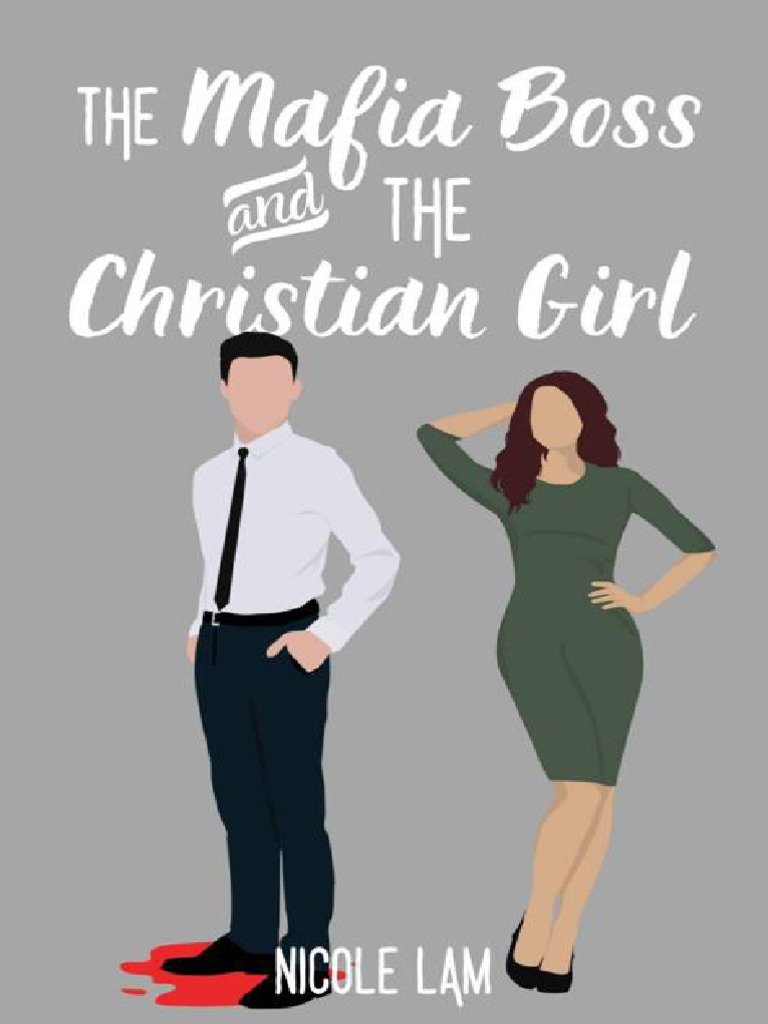 The Mafia Boss and The Christian Girl