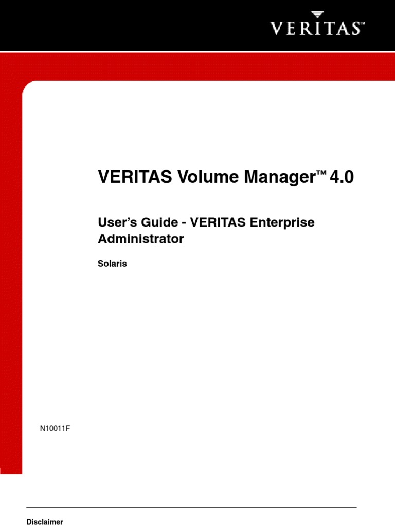 VERITAS Volume Manager 4.0: User's Guide - VERITAS Enterprise ...
