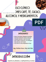 Caso Clínico Interacciones Café, Te, Cacao, Alcohol y Medicamentos