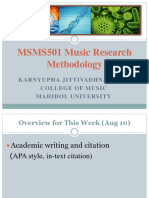 MSMS501 Music Research Methodology: Karnyupha J I Tti Vadhna, Ph.D. College of Mus I C Mahidoluniversity