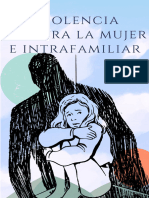 Trabajo de Investigación Sobre La Violencia Contra La Mujer e Intrafamiliar