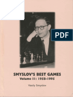 Vasily Smyslov - Smyslov's Best Games - Vol. 2 - 1958-1995, 2003-Omouluc, 457p