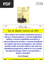 Eça Queiroz - Sempre actual - 1872 - 2011