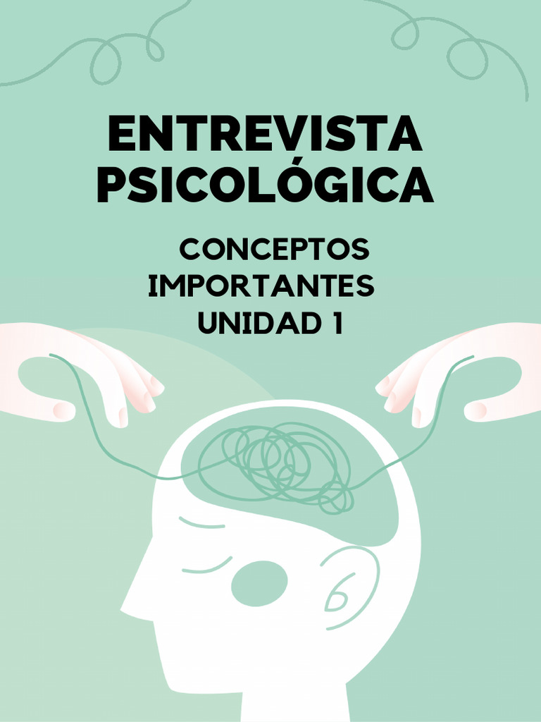 Entrevista Psicologica - Conceptos Importantes Unidad 1 | PDF ...