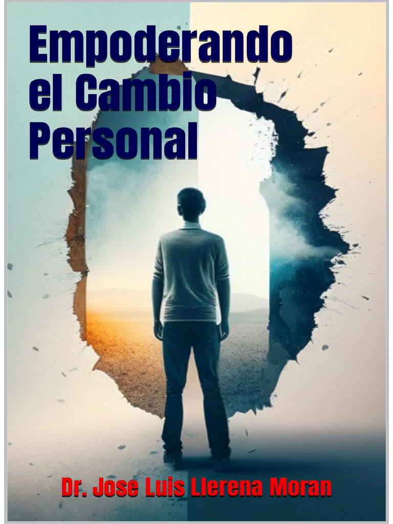 Empoderando el cambio personal 090923 PDF Las emociones Pensamiento
