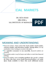 Financial Markets: Dr. Ekta Shah Mba Sem-3 Sal Institute of Management
