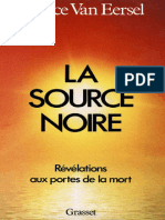 La Source Noire Revelations Aux Portes de La Mort Patrice Van