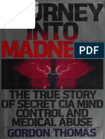 Gordon Thomas - Journey Into Madness The True Story of Secret CIA Mind Control and Medical Abuse