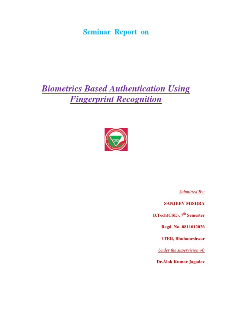 Fingerprint Biometrics Authentication Report | PDF | Fingerprint ...