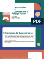 Bureaucracies and Organizations in Foreign Policy 1