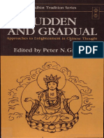 Sudden and Gradual Approaches To Enlightenment in Chinese Thought