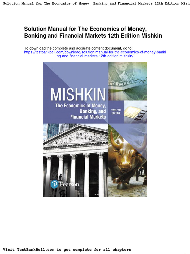 Solution Manual For The Economics of Money Banking and Financial Markets 12th Edition Mishkin