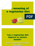 The Meaning of a Vegetarian Diet