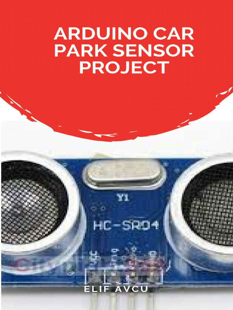 Arduino Car Park Sensor Project | PDF