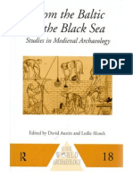 Austin and Alcock (Eds) - From The Baltic To The Black Sea (Medieval Archaeology)
