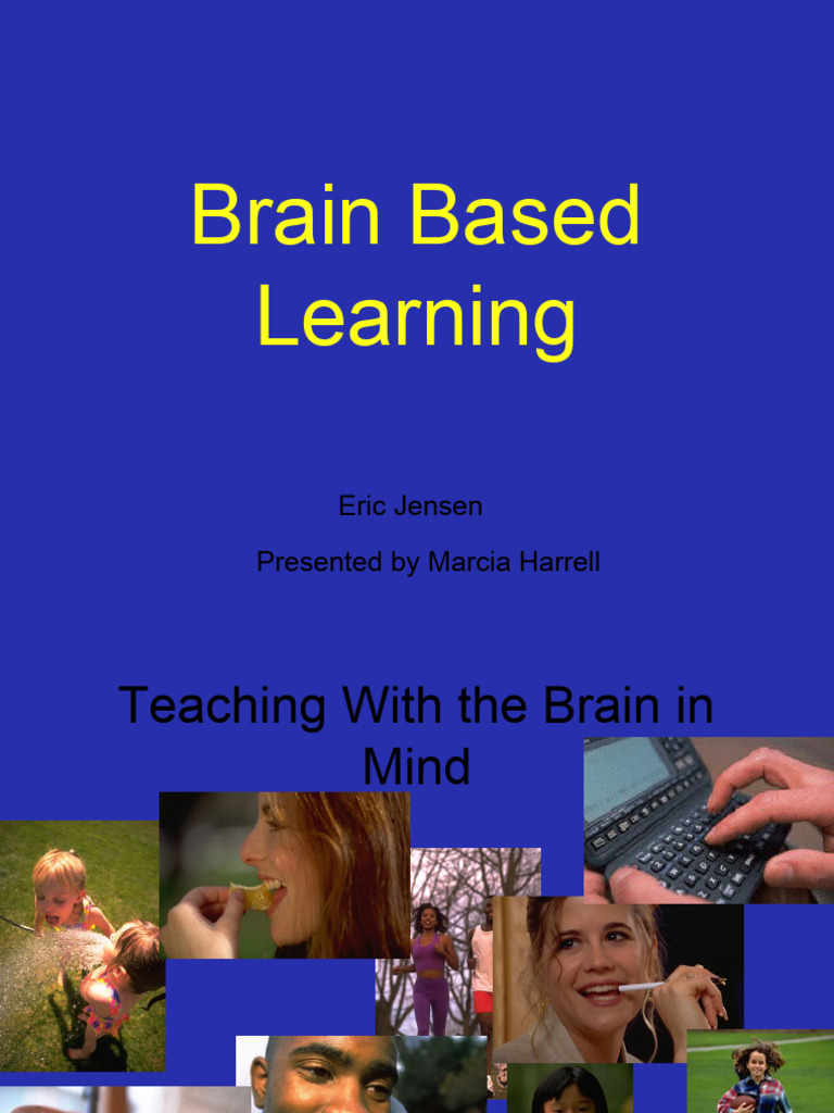 Marcia's Brain Based Learning Handouts | PDF | Learning | Brain