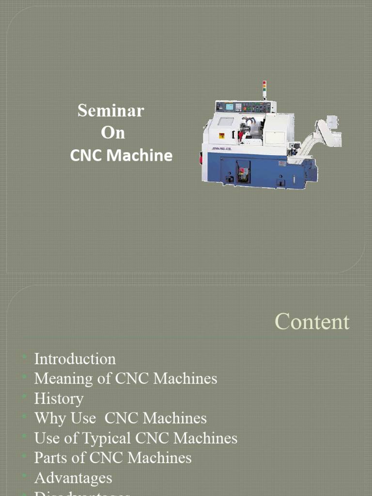 CNC Machines PPTokAjay2 | PDF