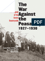 (Annals of Communism Series) Lynne Viola, V. P. Danilov, N. a. Ivnitskii, Denis Kozlov, Steven Shabad-The War Against the Peasantry