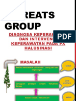 4 Greats Group ; Halusinasi