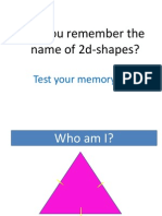 Do You Remember The Name of 2d-Shapes?: Test Your Memory Now