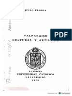 Flores, Julio (1978), Valparaíso cultural y artístico. Valparaíso, Autoedición auspiciada por la Ilustre Municipalidad de Valparaíso