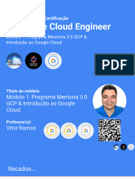 PDF Alunos 01 Mod1 - Aula1 - Programa Mentoria 3.0 GCP & Introdução Ao Google Cloud