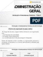 Administração Geral: Introdução e Antecedentes Históricos - Parte 4