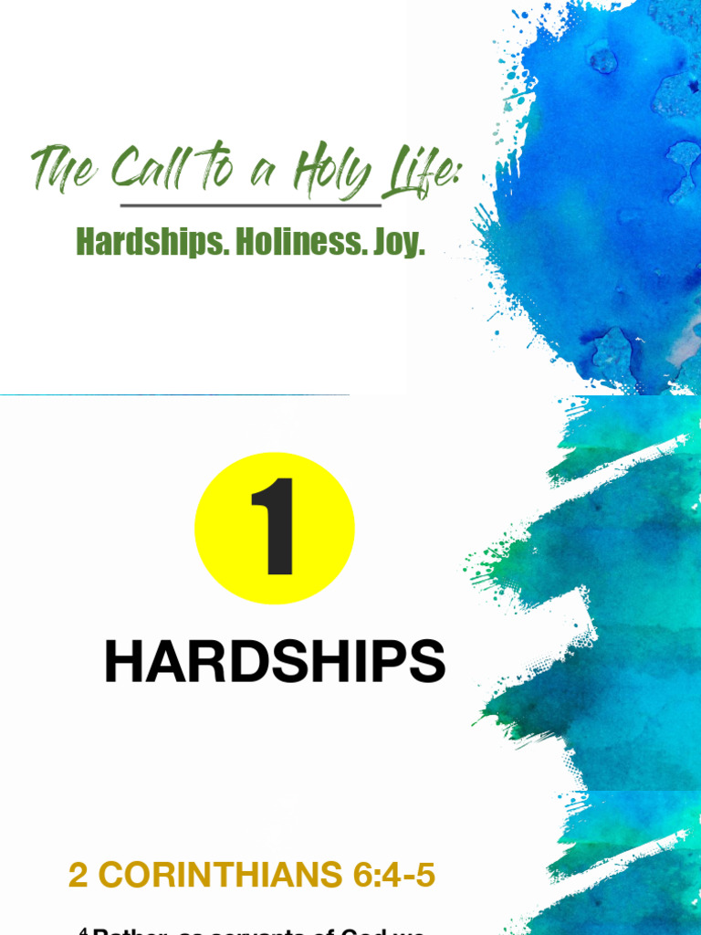The Call To A Holy Life - Hardship, Holiness, Joy | PDF