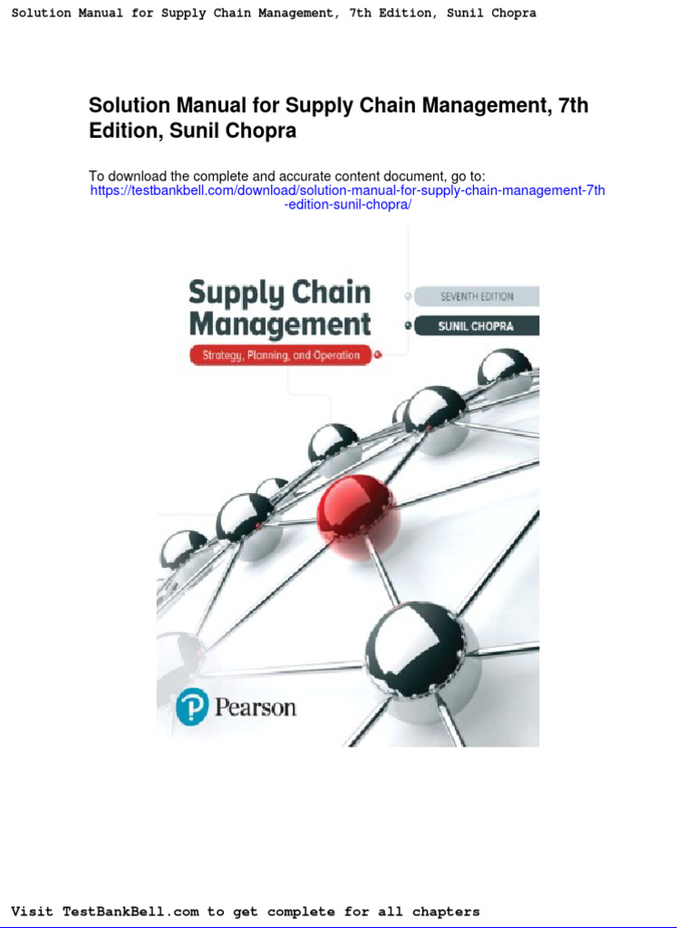 Solution Manual For Supply Chain Management 7th Edition Sunil Chopra