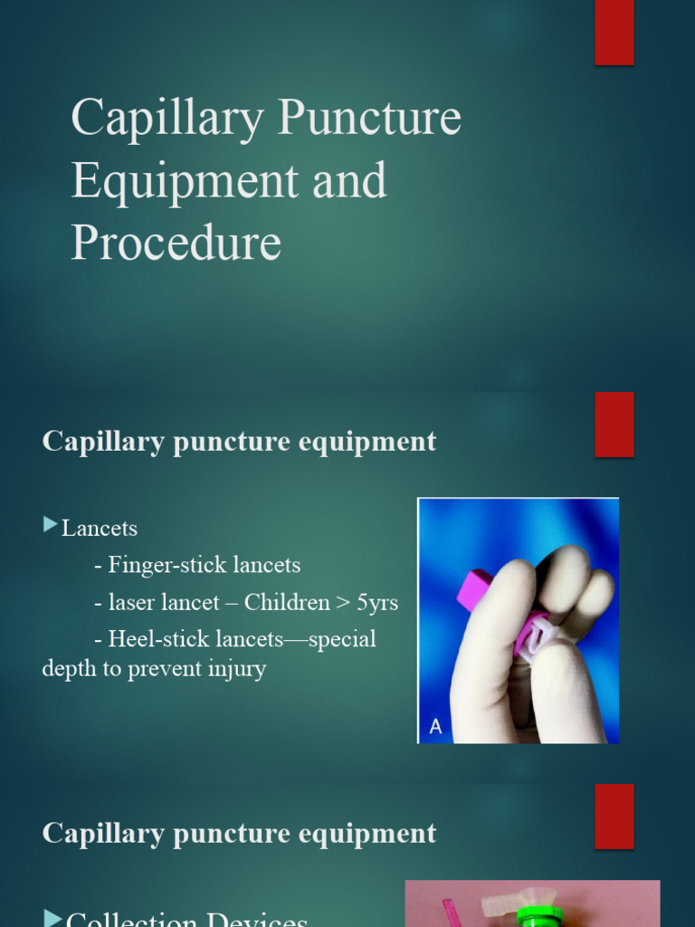 Capillary Puncture: Equipment & Guidelines | PDF | Capillary | Vein