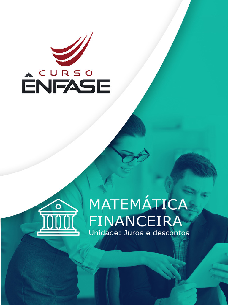 Juros e Descontos na Matemática Financeira | PDF | Juros | Desconto