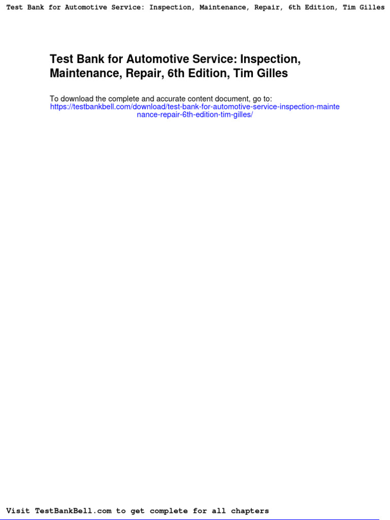 Test Bank For Automotive Service Inspection Maintenance Repair 6th