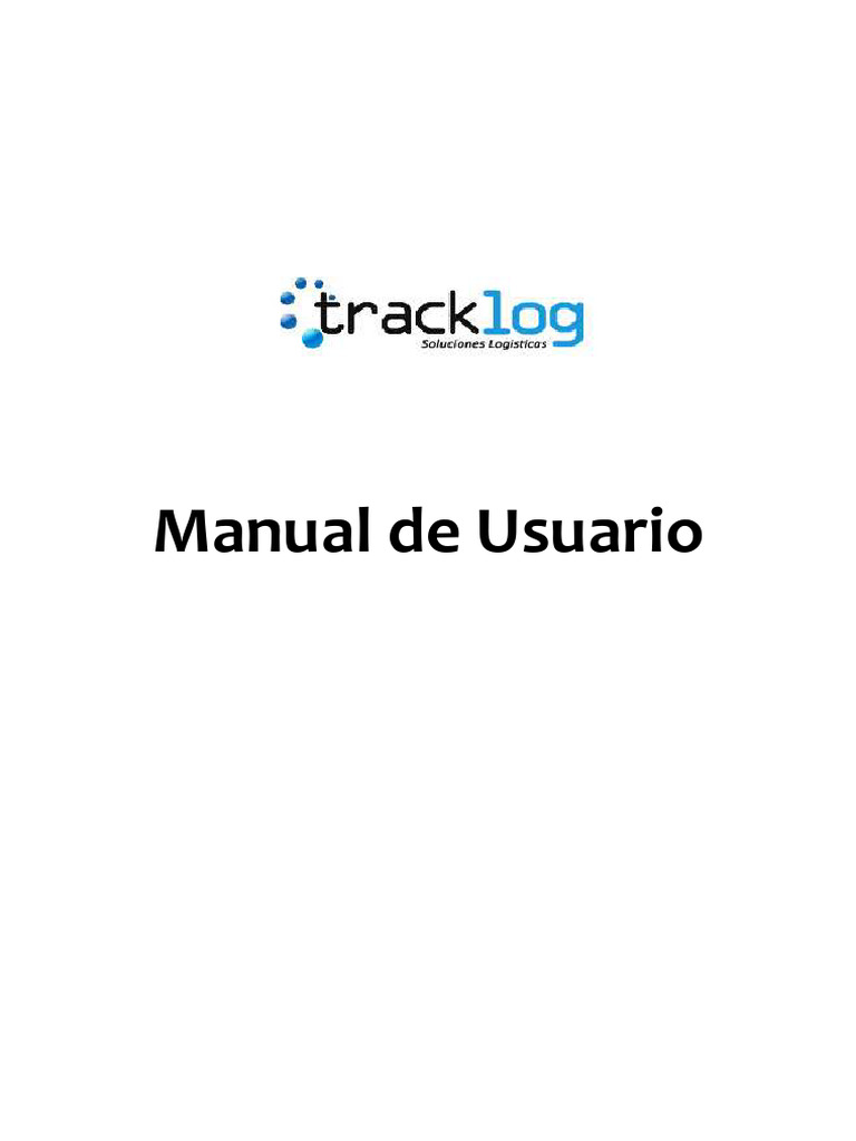 Manual de Usuario del Sistema Tracklog | PDF | Archivo de computadora ...