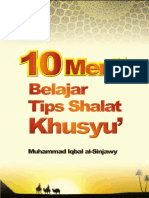 10 Menit Belajar Tips Shalat Khusyu (Muhammad Iqbal Al-Sinjawy)