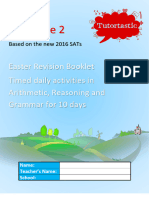 Key Stage 2: Easter Revision Booklet Timed Daily Activities in Arithmetic, Reasoning and Grammar For 10 Days