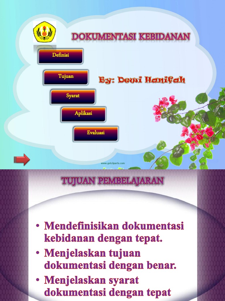 DOKUMENTASI KEBIDANAN DOKUMENTASI KEBIDANAN