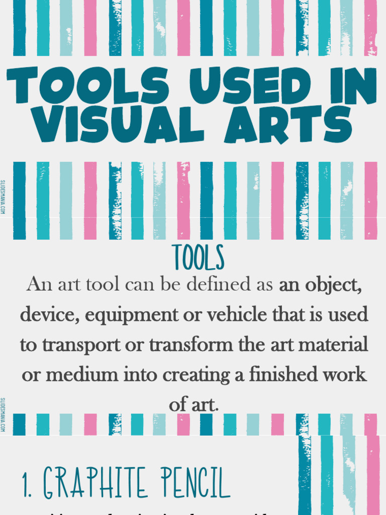 WEEK 7 - TOOLS USING IN VISUAL ARTS Tools | PDF