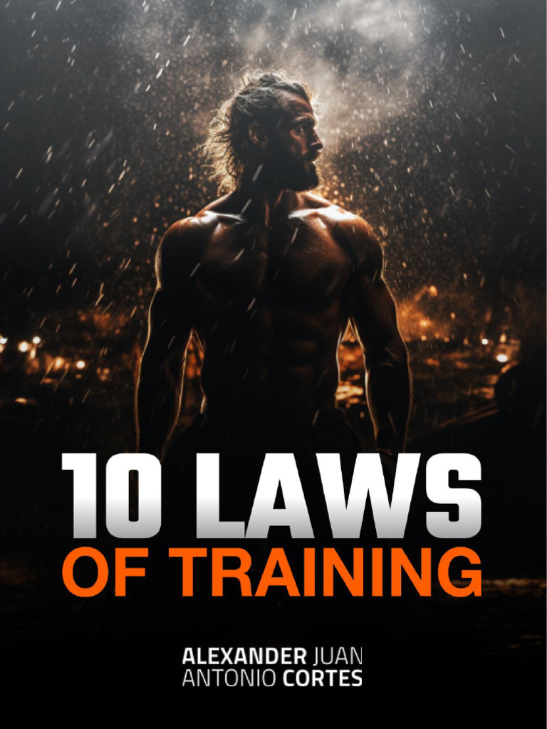 The 10 Laws of Training Alexander Cortes PDF