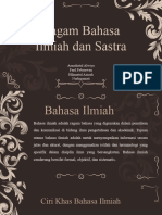 B. Indonesia Ragam Ilmiah Dan Sastra