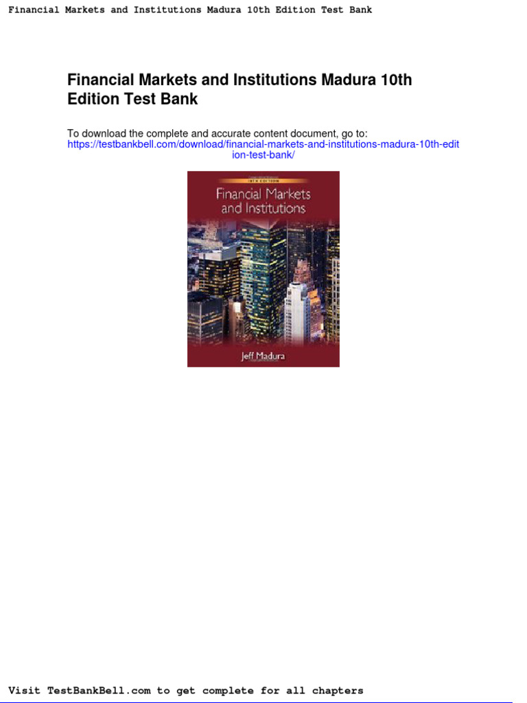 Financial Markets and Institutions Madura 10th Edition Test Bank PDF United States Treasury