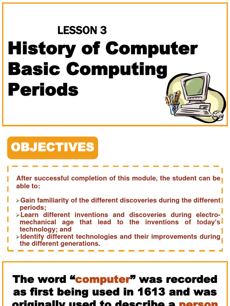 Lesson 3 History of Computer Basic Computing Periods | PDF