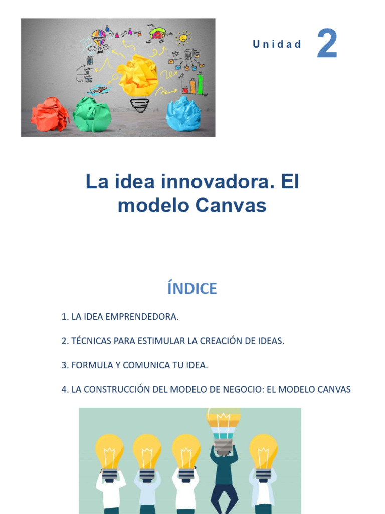 Tema 2 La Idea Innovadora. El Modelo Canvas | PDF | Marketing | Innovación