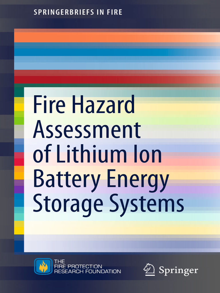 Fire Hazard Assessment of Lithium Ion BatteryStorage Systems | PDF