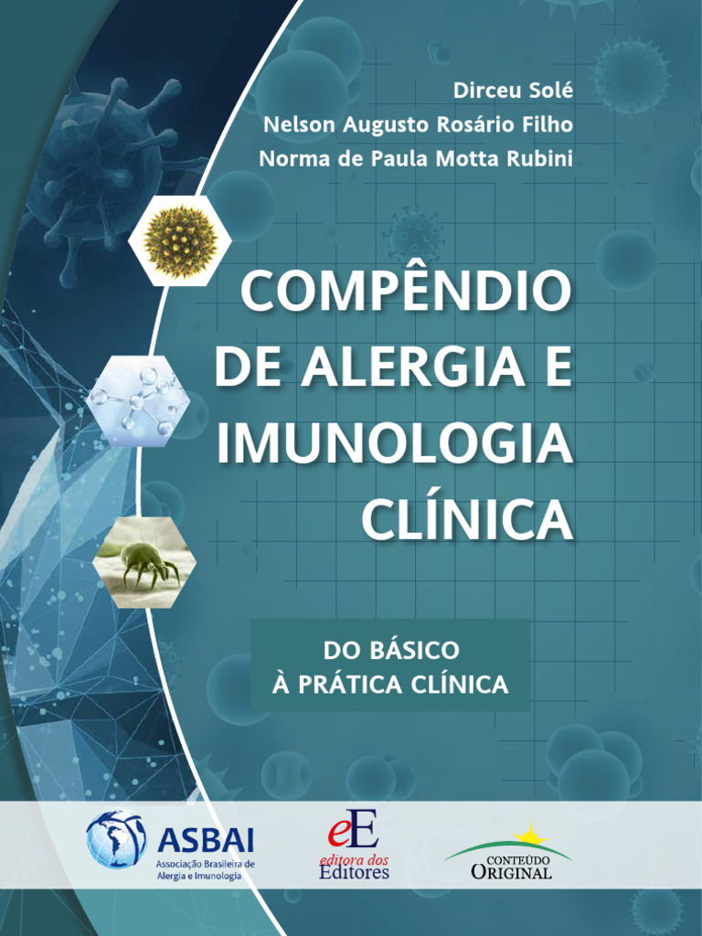 ASBAI - Compêndio de Alergia e Imunologia Clínica - Do Básico À Prática ...