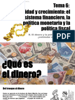 Tema 6B El Dinero y La Política Monetaria