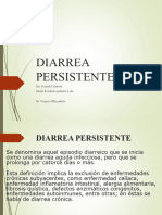 Diarrea Persistente: Dra Scarleth Calderón Medio Residente Pediatria I Año