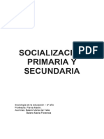 Socializacion Primaria y Secundaria